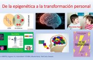 De la epigenética (ciencia) a la transformación personal. Parte 1